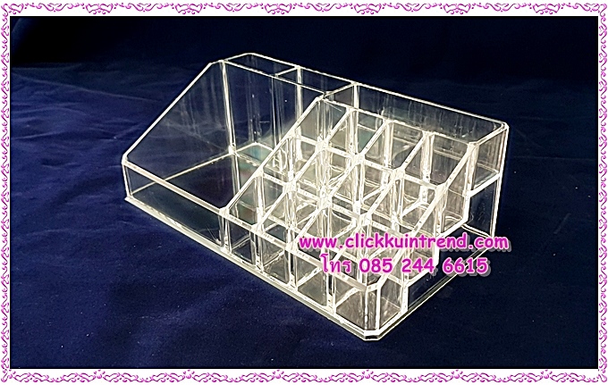 กล่องอะคลิลิกเนื้อหนา สำหรับจัดระเบียบ อุปกรณ์แต่งหน้า/เครื่องสำอางค์ /หรือใส่ลิปสติก