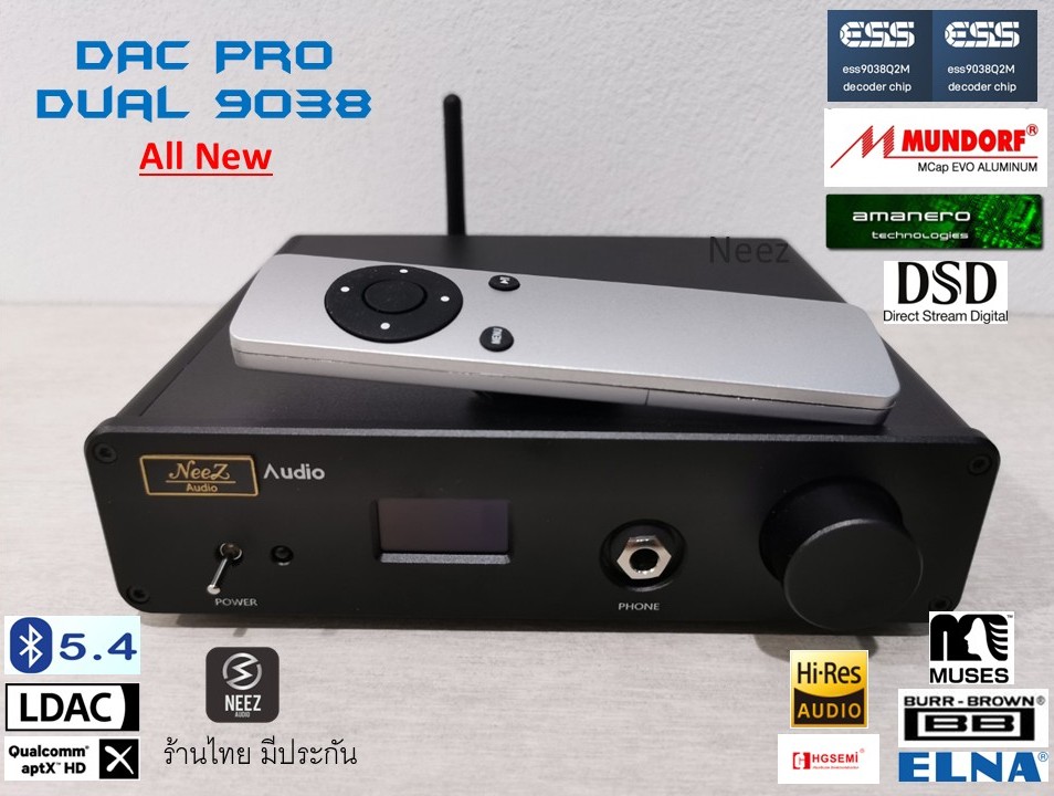 DAC Pro Dual 9038 32bit/384kHz DSD512 aptX-HD, LDAC รีโมท "All New" ร้านไทย มีประกัน