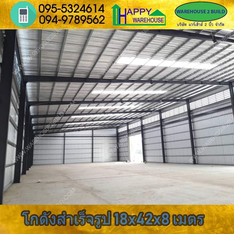รับสร้างโกดังสำเร็จรูป บางสะพาน ประจวบฯ ขนาด 18.00 x 42.00 x 8.00 m.